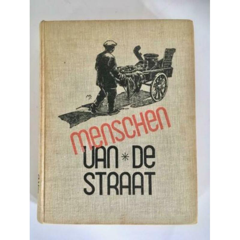 Foto's, verzen en novellen: Menschen van de Straat